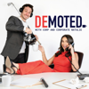 Demoted - Demoted Productions