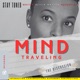 Mind Traveling - The Discussion