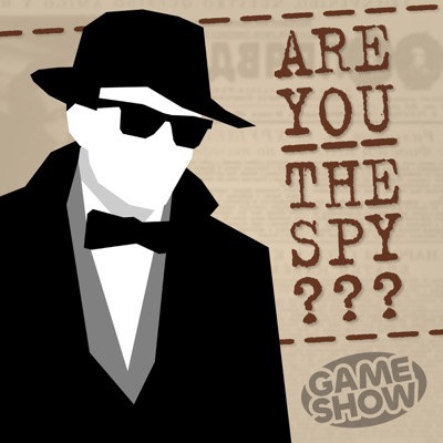 Are You The Spy? (from Game Show) Are You The Spy? (from Game Show)