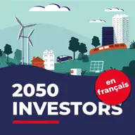 2050 Investors (en français) — Les tendances économiques et de marché de demain, au regard des objectifs de neutralité artwork