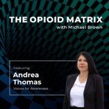 Facing Fentanyl Head On with Andrea Thomas