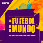 Futebol no Mundo - ESPN Brasil, Alex Tseng, Gustavo Hofman, Leonardo Bertozzi, Ubiratan Leal