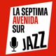 La Séptima Avenida Sur Jazz