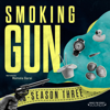Smoking Gun - What's the Story? Sounds