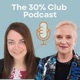 The 30% Club Podcast