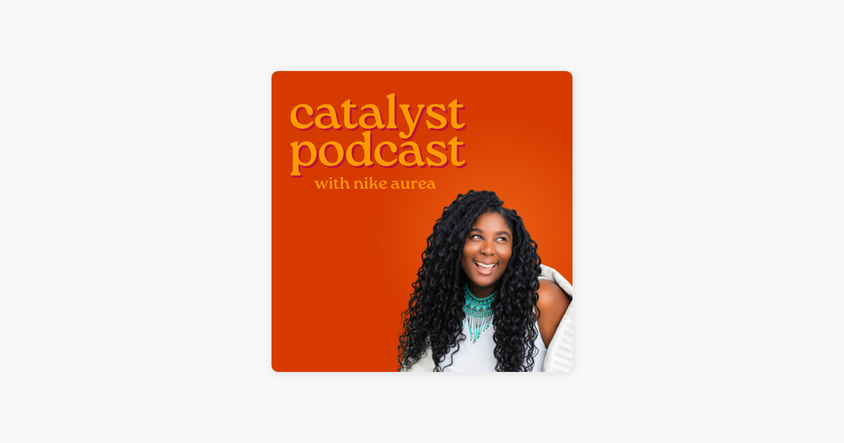 Catalyst: Decolonizing Spaces on Apple Podcasts