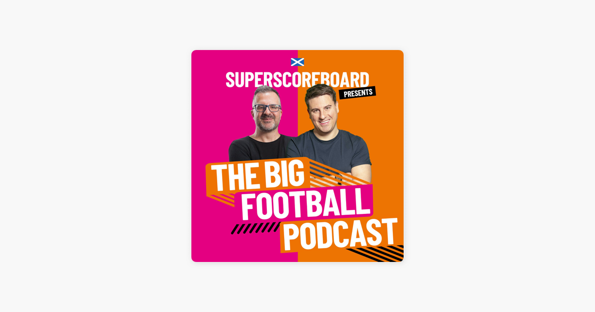 ‎The Big Scottish Football Podcast Billy Davies meets The Big Scottish Football Podcast on