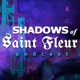 Shadows of Saint Fleur