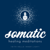 Somatic Healing Meditations - Karena Neukirchner with Hello Inner Light