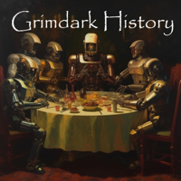 Grimdark History