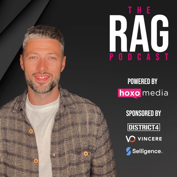 The RAG Podcast - Recruitment Agency Growth Podcast
