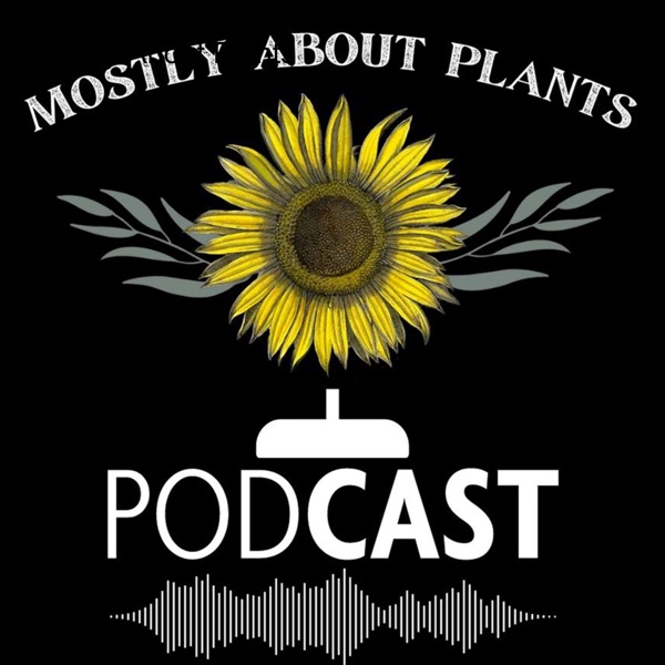 Mostly About Plants