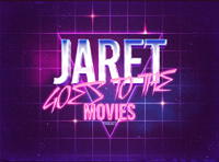 Jaret Goes to the Movies (Movie Reviews) podcast