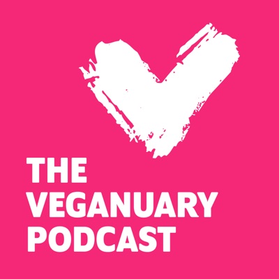 The Veganuary Podcast The Veganuary Podcast