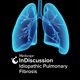 Medscape InDiscussion: Idiopathic Pulmonary Fibrosis