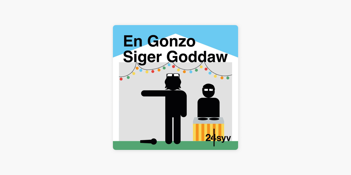 En Gonzo Siger Goddaw op Apple Podcasts