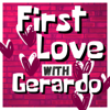 First Love! - Gerardo Pelati
