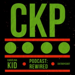 The Carolina Kid Podcast: Rewired