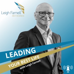 Leading Your Best Life with Leigh Farnell