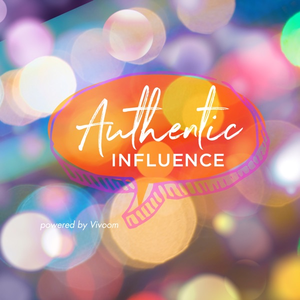 Authentic Influence