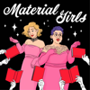 Material Girls - Witch, Please Productions