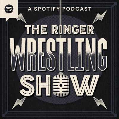 The Ringer Wrestling Show:The Ringer
