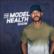 The Model Health Show