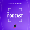 Nouvelle-Techno.fr - Le podcast - Nouvelle-Techno.fr