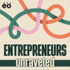 Entrepreneurs Unraveled - EO