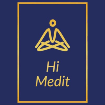 Hi Medit های مدیت | پادکست مدیتیشن | مراقبه| خواب عمیق