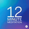 12 Minute Meditation - Mindful.org