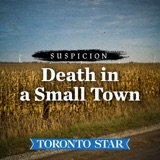 Introducing Suspicion Season 1, ‘Death in a Small Town,’ a new podcast hosted by Kevin Donovan