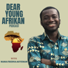 Dear Young Afrikan - Nana Fredua Agyeman