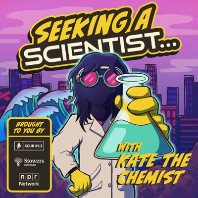 Seeking A Scientist:KCUR Studios