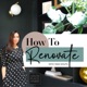 How To Renovate