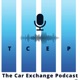 The Car Exchange Podcast