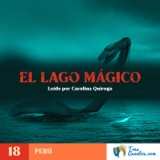 18 - El Lago Mágico - Perú y Bolivia - Cuentos para la Niñez