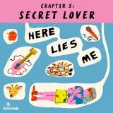 Chapter 5: Secret Lover 🤫😦😨😳😵