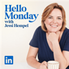 Hello Monday with Jessi Hempel - LinkedIn