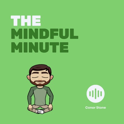 The Mindful Minute