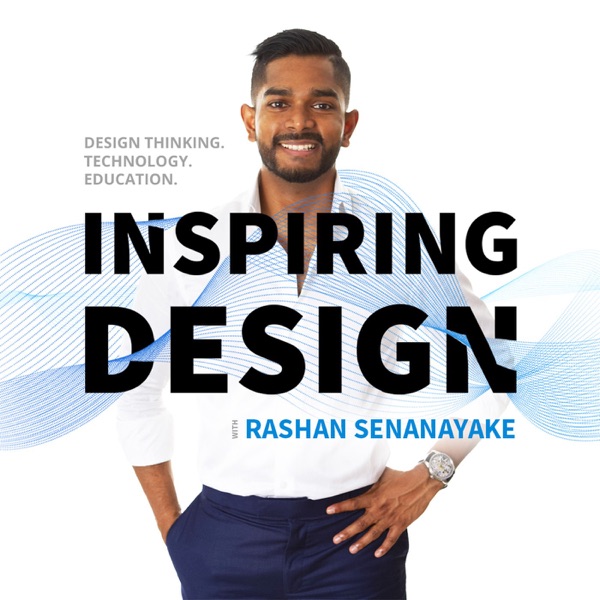Inspiring Design... with Rashan Senanayake