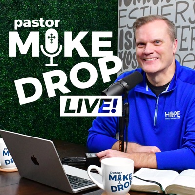 Pastor Mike Drop