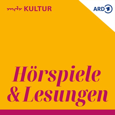 Hörspiele und Lesungen bei MDR KULTUR:Mitteldeutscher Rundfunk