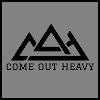 Come Out Heavy
Hunting Podcast Come Out Heavy
Hunting Podcast