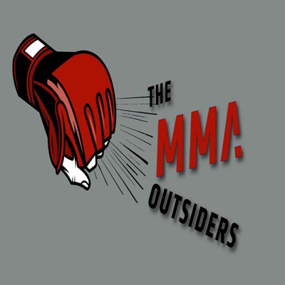 The MMA Outsiders The MMA Outsiders