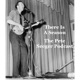 There Is A Season: The Pete Seeger Podcast