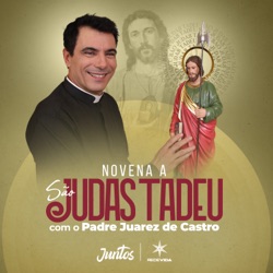Pela graça da generosidade – Novena a São Judas Tadeu – 8º dia