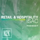 Retail & Hospitality ISAC Podcast