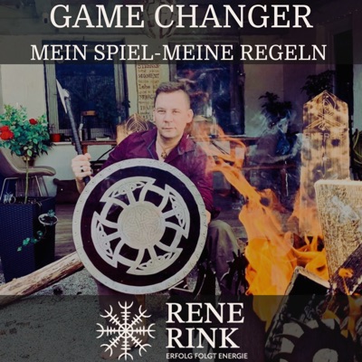 GAME CHANGER mit Rene Rink
Erfolg folgt Energie