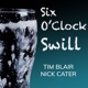 Six O'Clock Swill